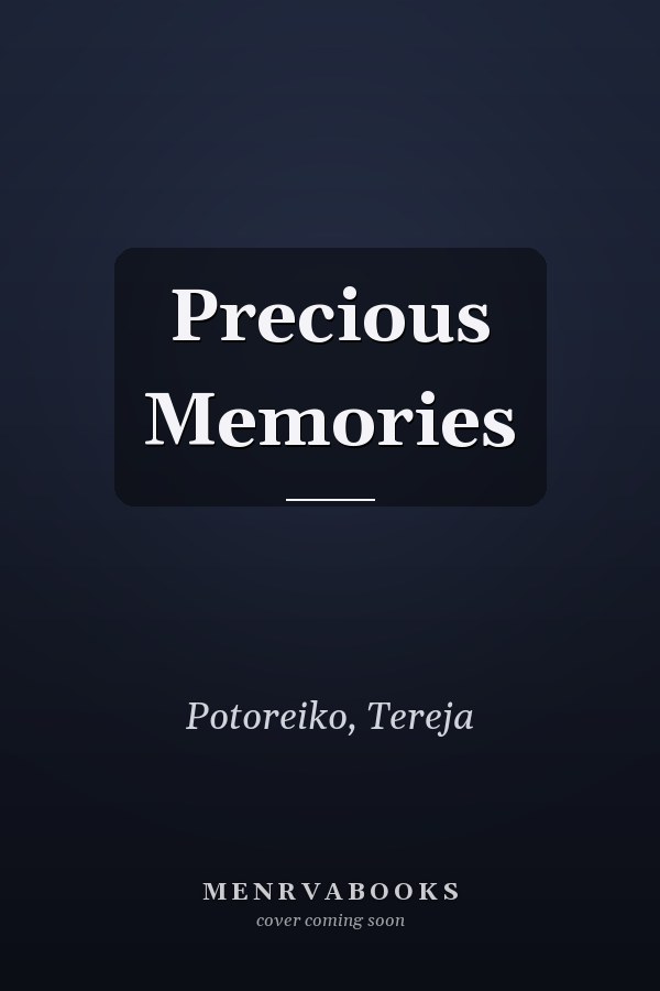 Precious Memories