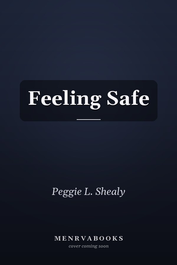Feeling Safe