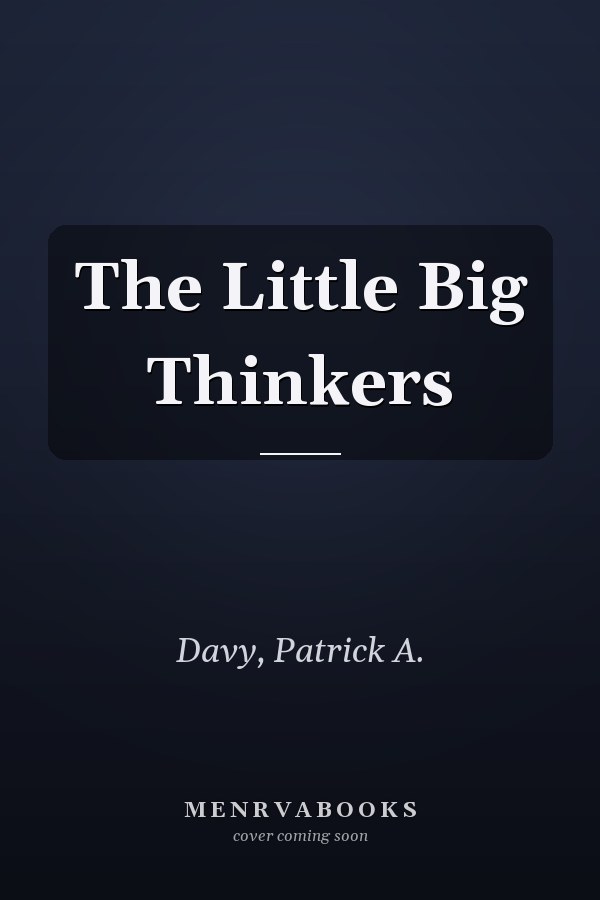 The Little Big Thinkers