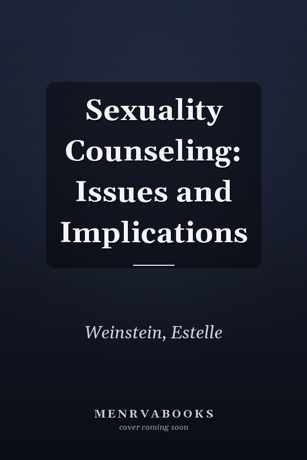 Sexuality Counseling: Issues and Implications