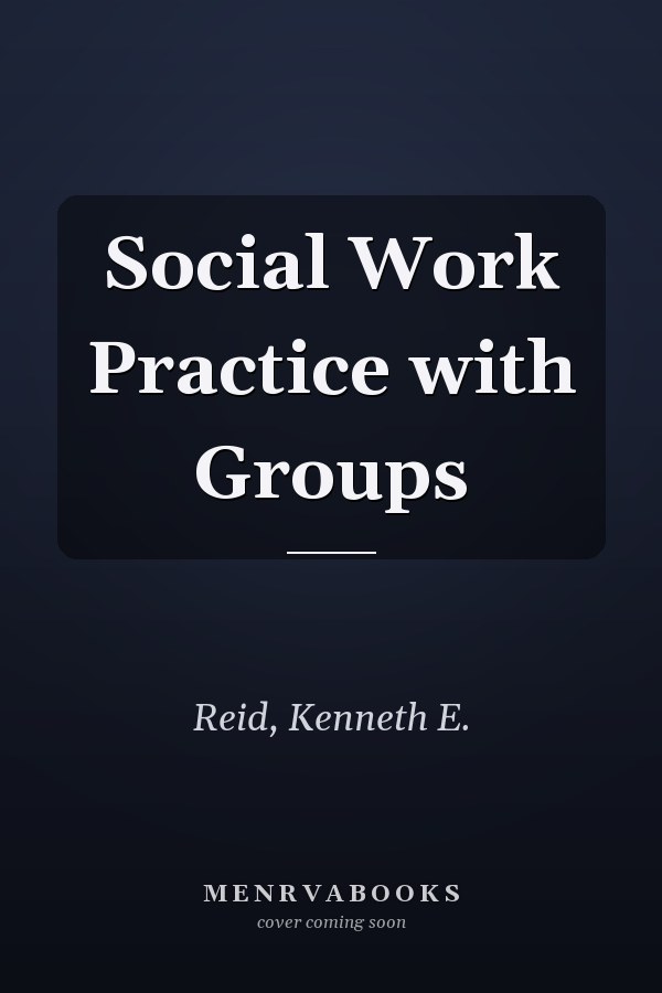 Social Work Practice with Groups
