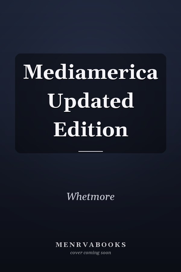 Mediamerica Updated Edition