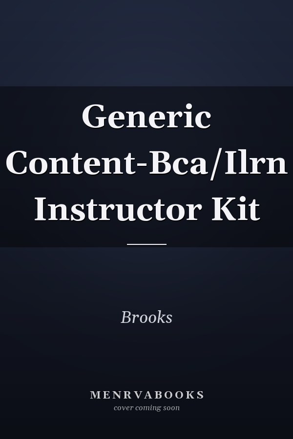 Generic Content-Bca/Ilrn Instructor Kit
