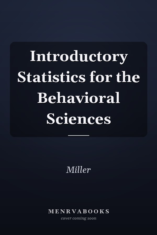 Introductory Statistics for the Behavioral Sciences