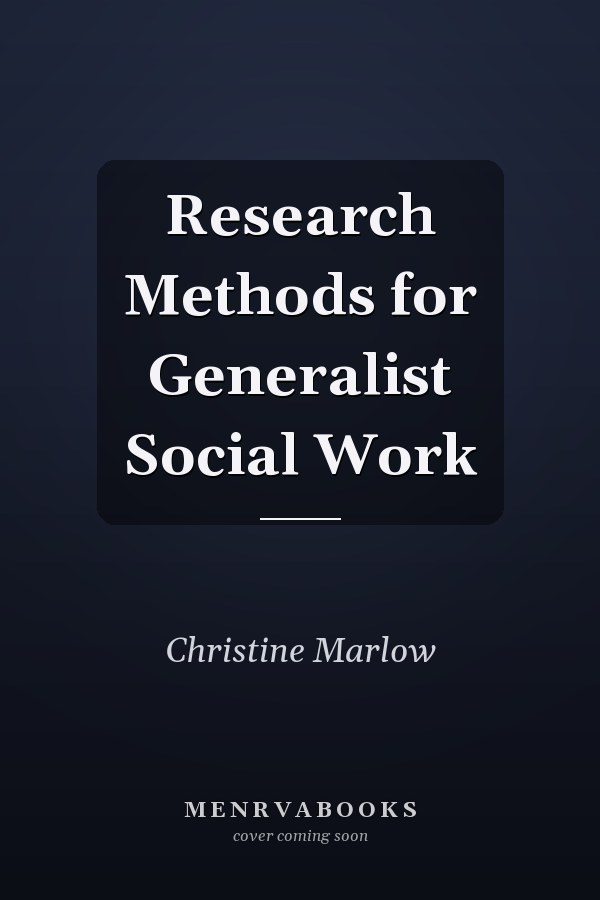 Research Methods for Generalist Social Work