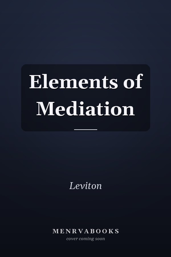 Elements of Mediation