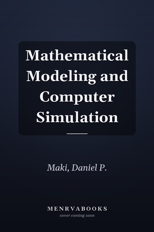 Mathematical Modeling and Computer Simulation