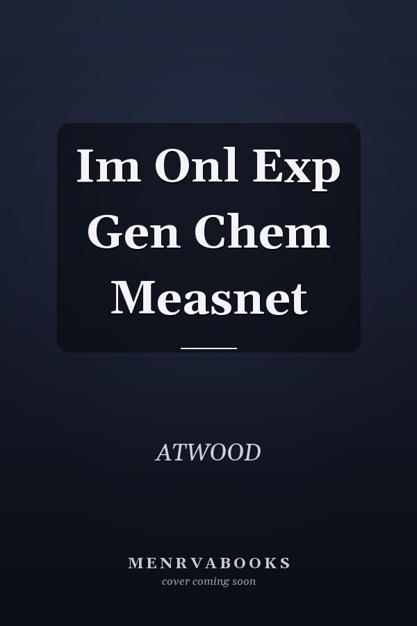 Im Onl Exp Gen Chem Measnet