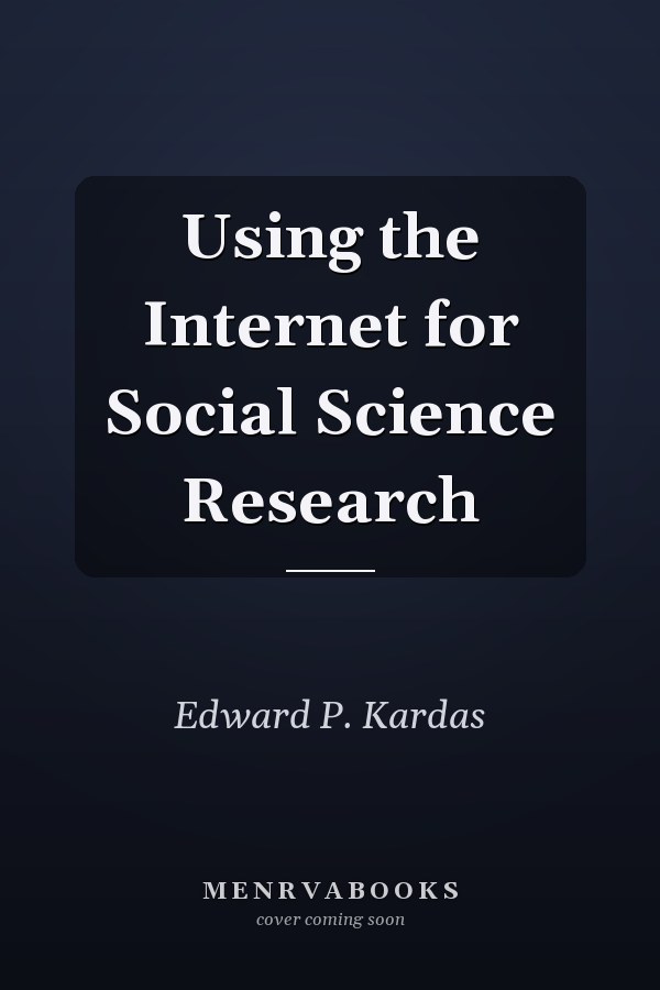 Using the Internet for Social Science Research