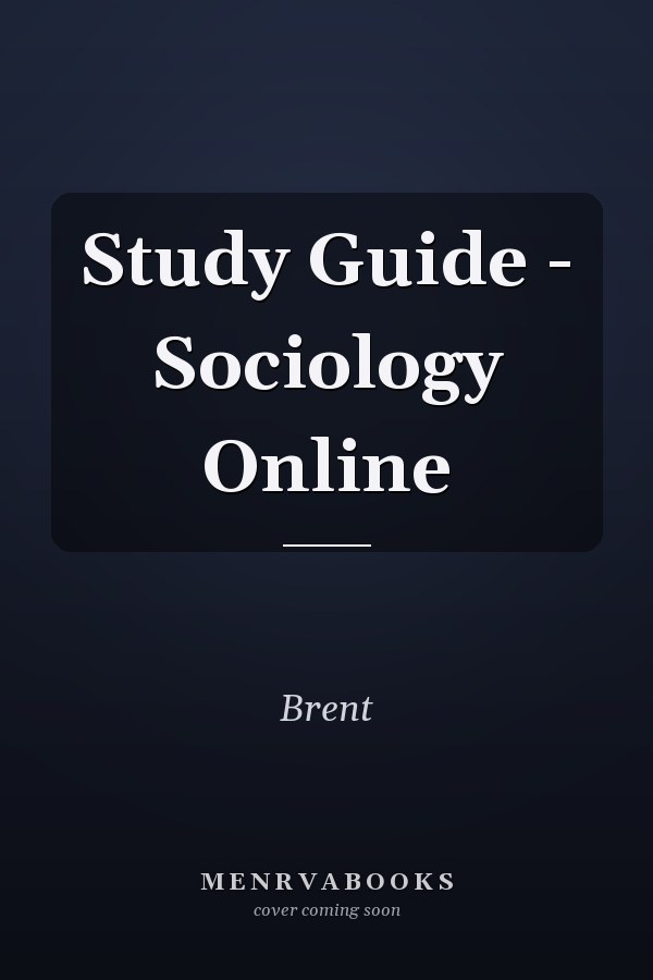 Study Guide - Sociology Online