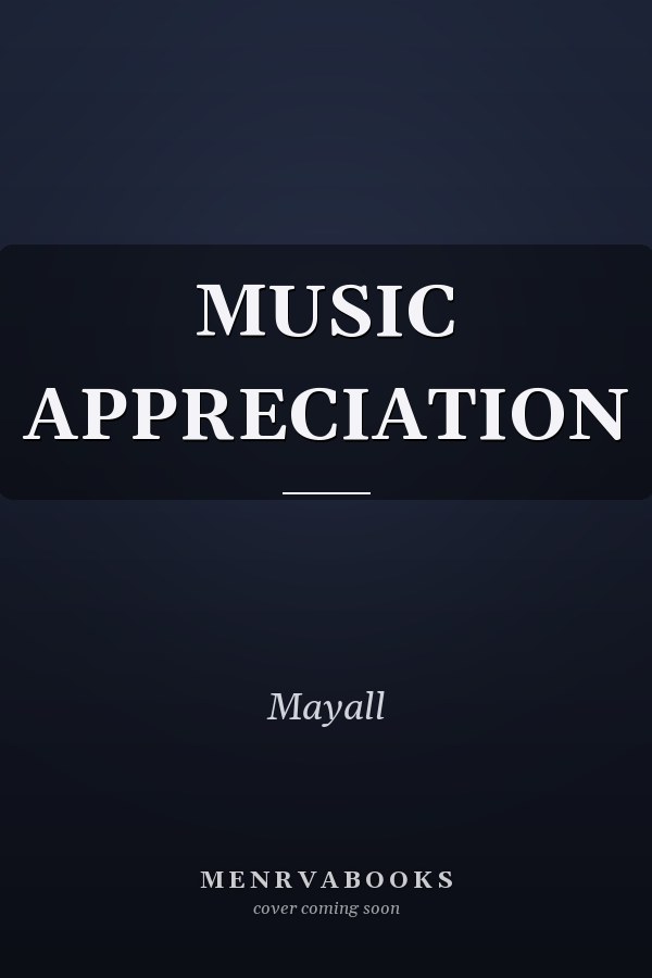 MUSIC APPRECIATION
