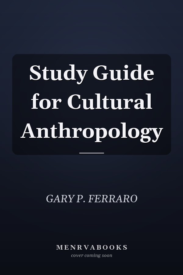 Study Guide for Cultural Anthropology