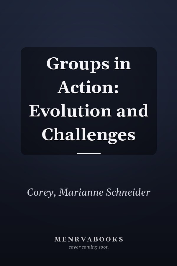 Groups in Action: Evolution and Challenges