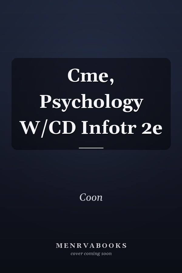 Cme, Psychology W/CD Infotr 2e
