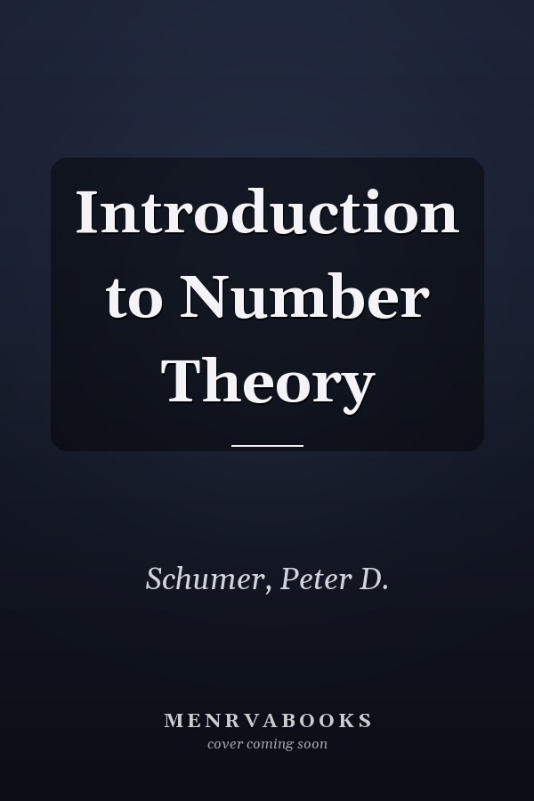 Introduction to Number Theory