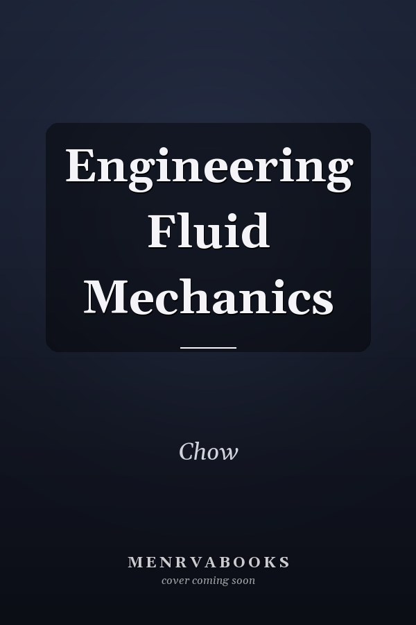Engineering Fluid Mechanics