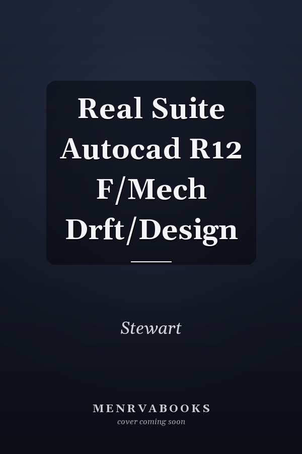 Real Suite Autocad R12 F/Mech Drft/Design