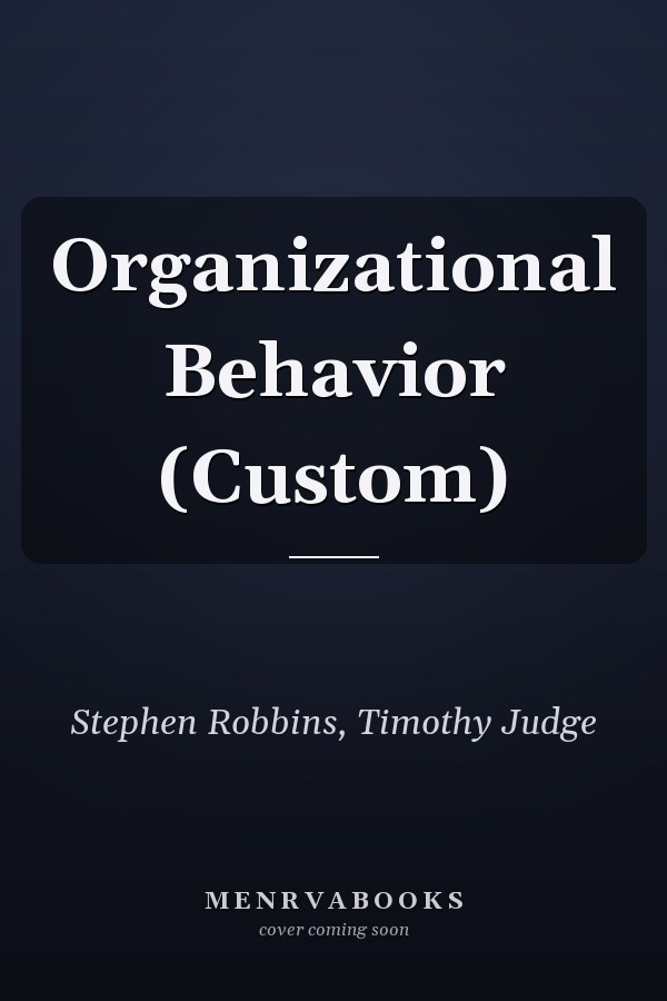Organizational Behavior (Custom)