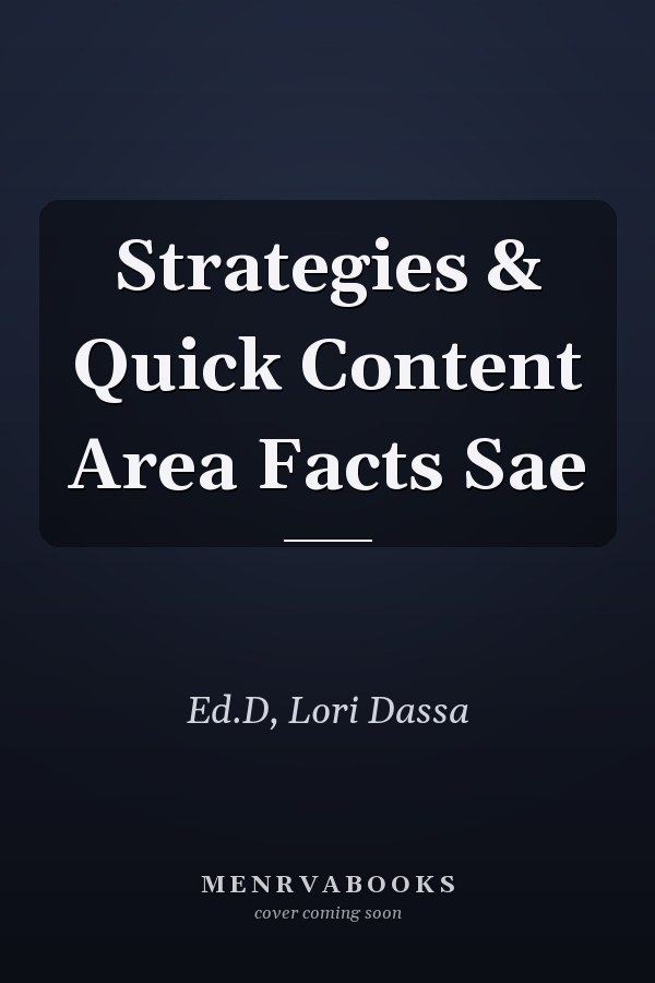 Strategies & Quick Content Area Facts Sae