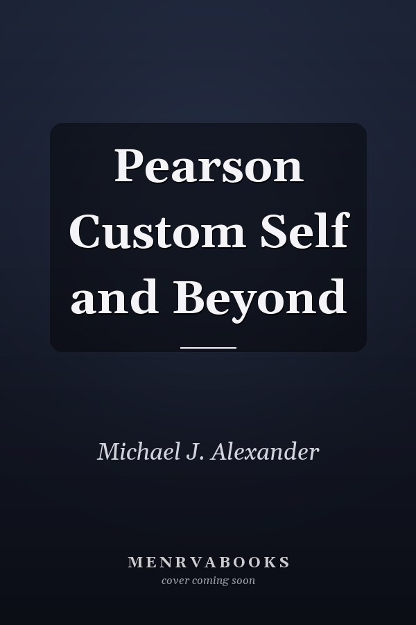 Pearson Custom Self and Beyond