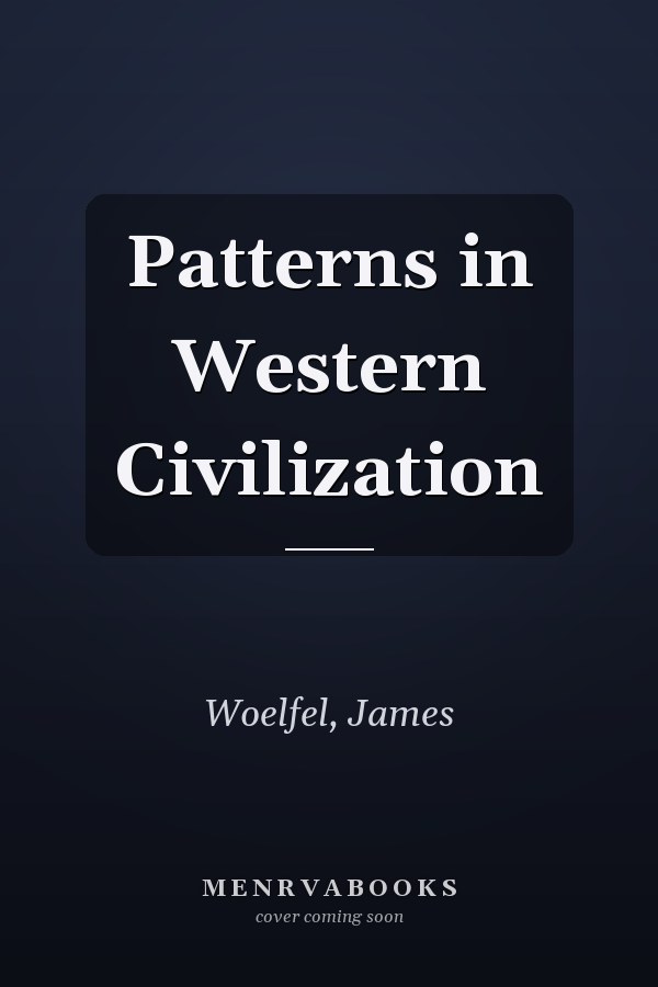Patterns in Western Civilization