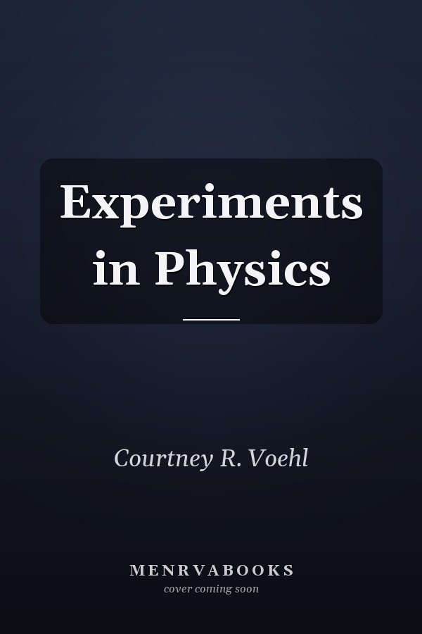 Experiments in Physics