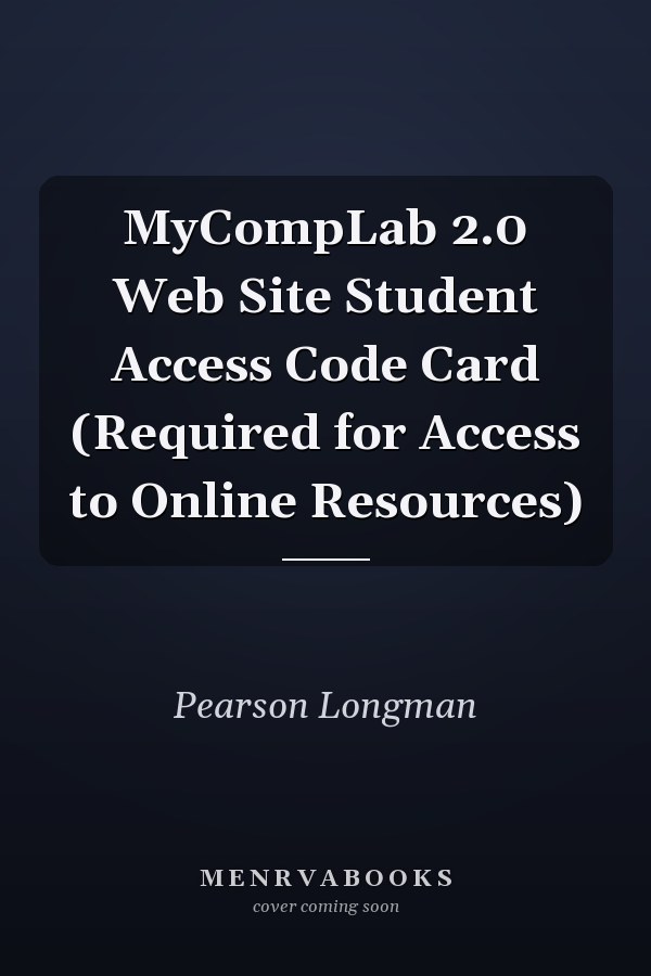 MyCompLab 2.0 Web Site Student Access Code Card (Required for Access to Online Resources)