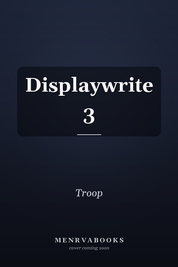 Displaywrite 3