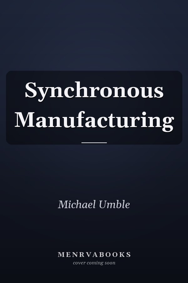 Synchronous Manufacturing