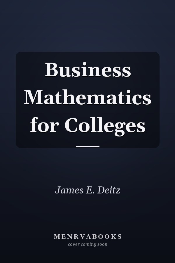 Business Mathematics for Colleges