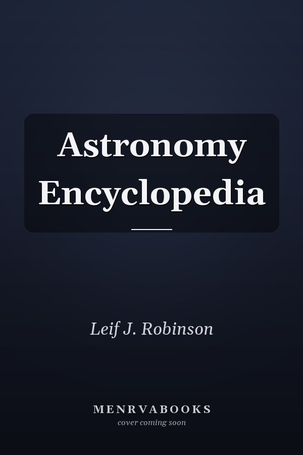 Astronomy Encyclopedia