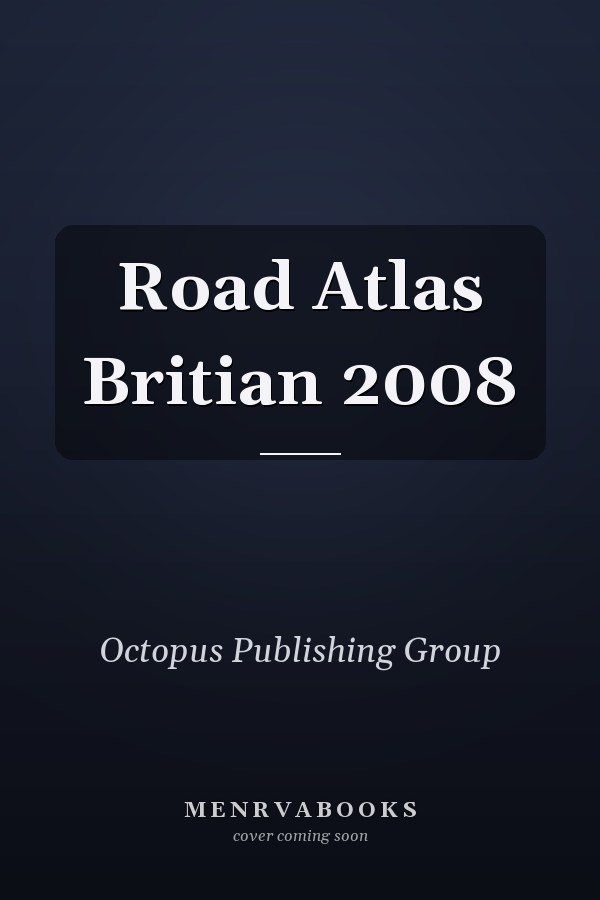Road Atlas Britian 2008