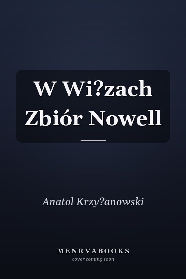 W Wi?zach Zbiór Nowell