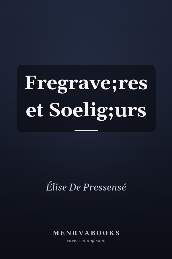 Fregrave;res et Soelig;urs
