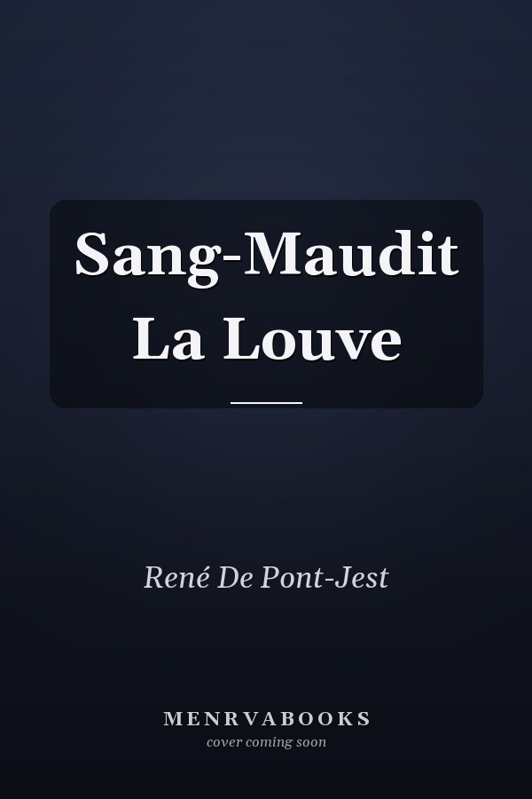 Sang-Maudit La Louve