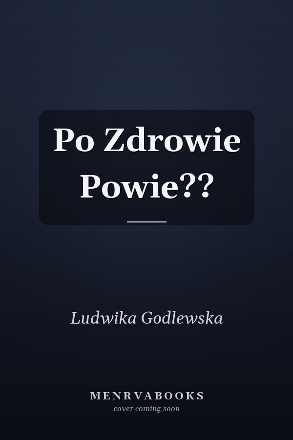 Po Zdrowie Powie??
