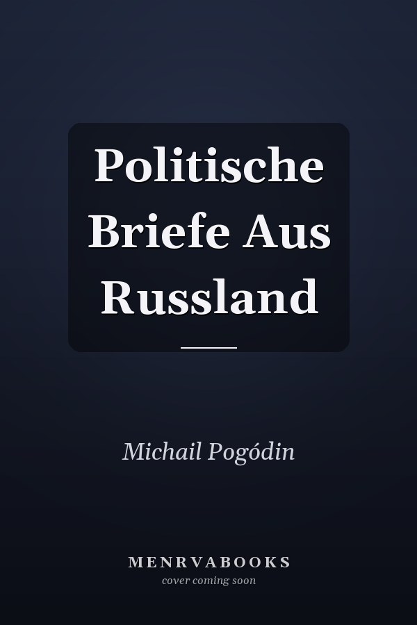 Politische Briefe Aus Russland