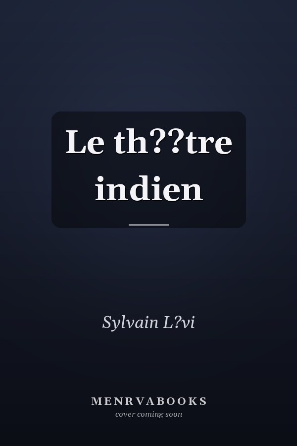 Le th??tre indien