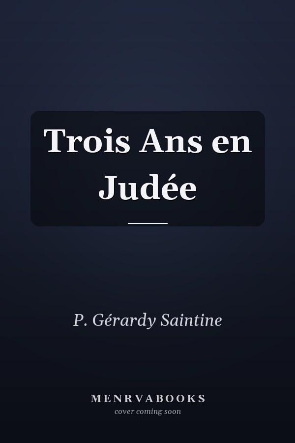 Trois Ans en Judée