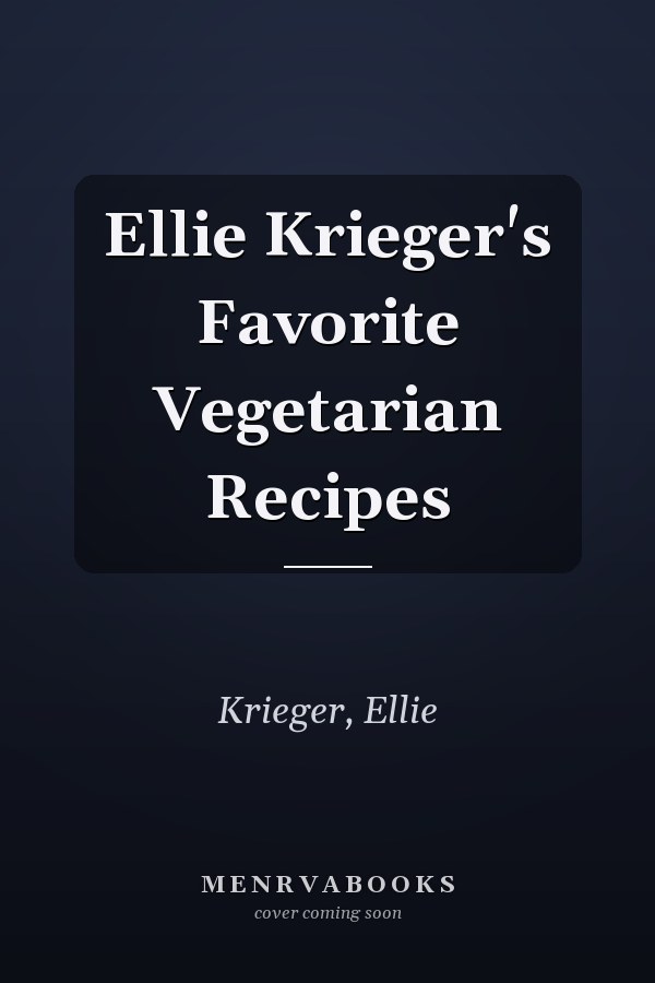 Ellie Krieger's Favorite Vegetarian Recipes