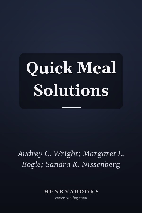 Quick Meal Solutions