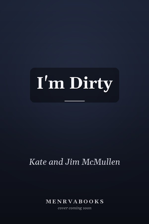I'm Dirty