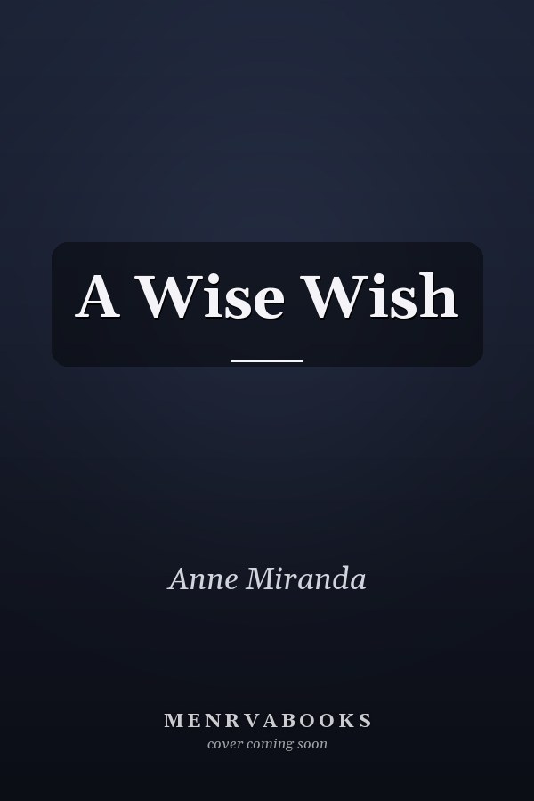 A Wise Wish