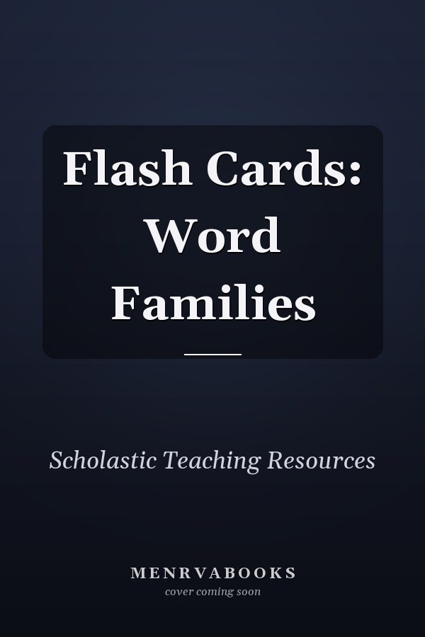 Flash Cards: Word Families