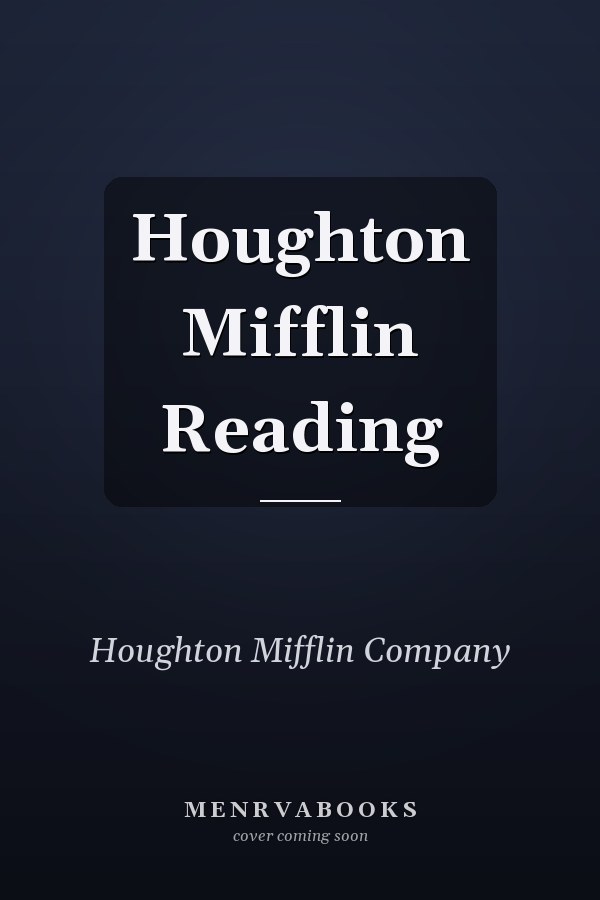 Houghton Mifflin Reading