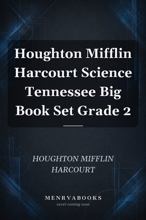 Houghton Mifflin Harcourt Science Tennessee Big Book Set Grade 2