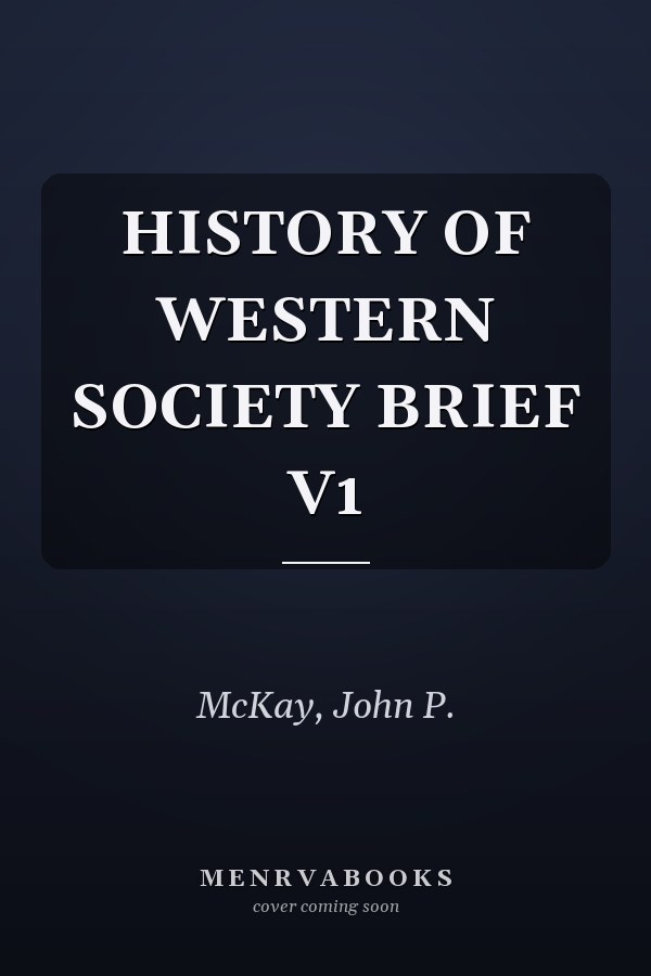 HISTORY OF WESTERN SOCIETY BRIEF V1