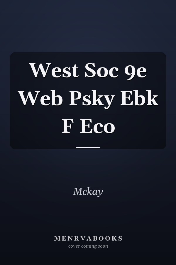 West Soc 9e Web Psky Ebk F Eco