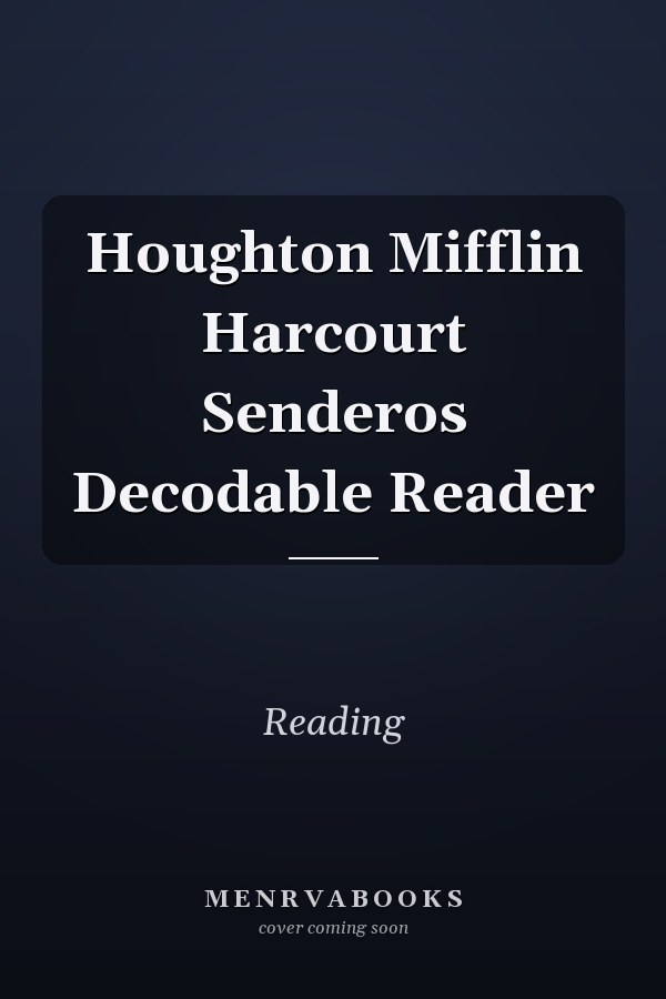 Houghton Mifflin Harcourt Senderos Decodable Reader