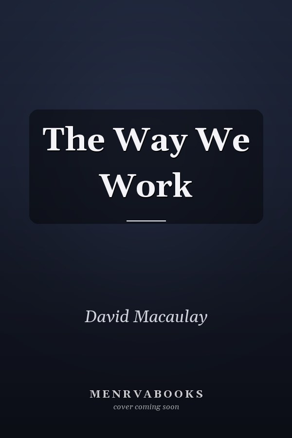 The Way We Work